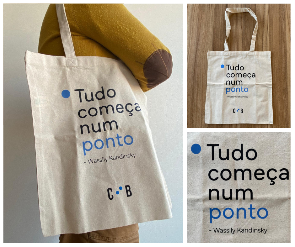 Composição de 3 fotografias do tote bag que contém um círculo azul seguido pela frase "Tudo começa num ponto" Wassily Kandinsky e o logotipo do CIB.